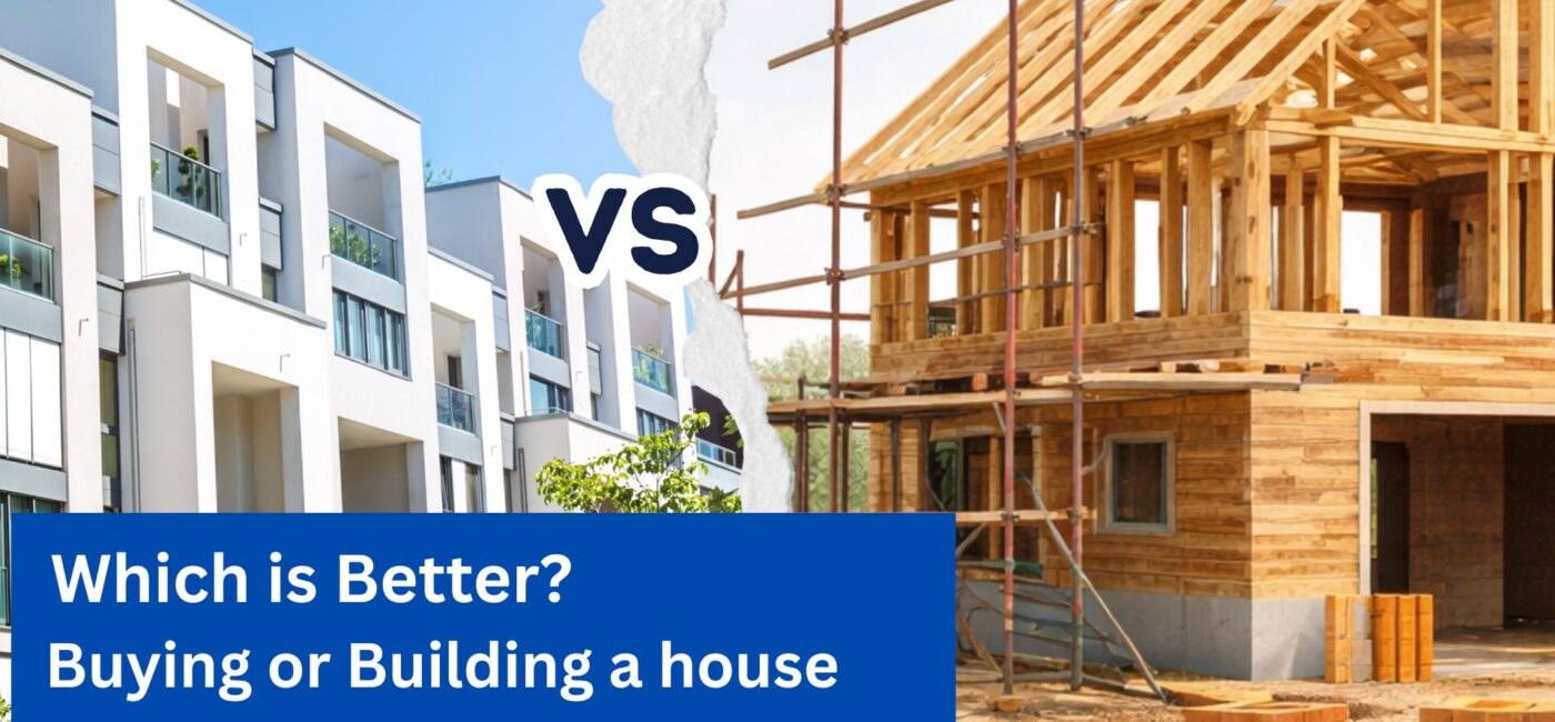 Which is better, buying a house or building?
