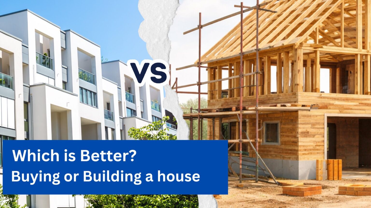 Which is better, buying a house or building?