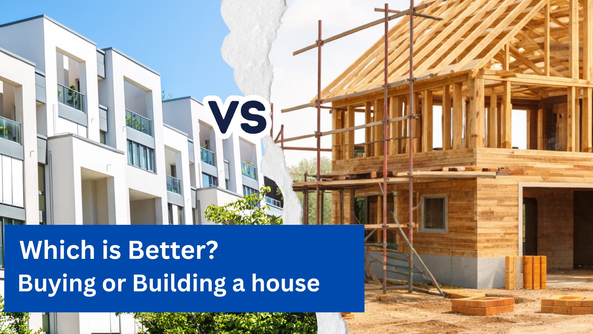 Which is better, buying a house or building
